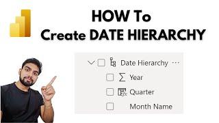 How To Create A Date Hierarchy in Power BI