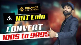 NOT Coins Free? || NOT Coins Binance Launchpool - Claim Now