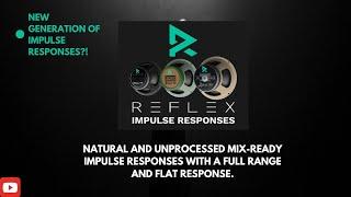 ML Sound Lab - Reflex Impulse Responses Short Demo