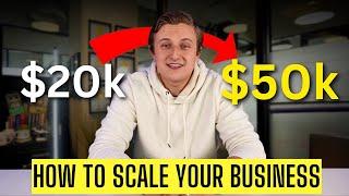 How I would Scale This Guy's Business from $20k/mo to $50k/mo