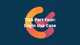 TOA Part 4: Working With UseCases