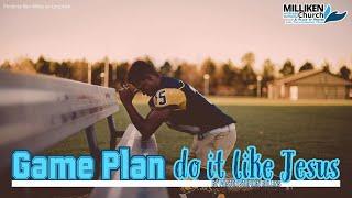 Game Plan: Do It Like Jesus