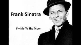 Fly me to the moon - Frank Sinatra (Lyrics)