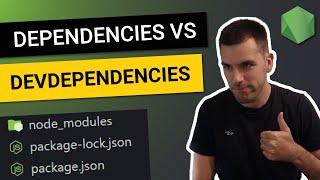 PACKAGE.JSON  DEPENDENCIES vs DEVDEPENDENCIES  ¿Cómo afectan al NODE_MODULES?