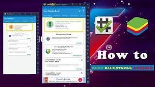 How to Root Bluestacks Emulator Android Easily Without App