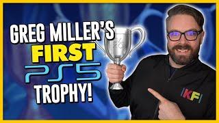 Greg Miller Gets His First PS5 Trophy
