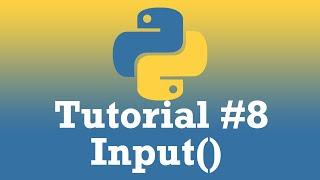 Python Tutorial #8 Input() Funktion [GERMAN/DEUTSCH]