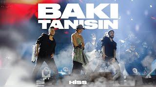 Hiss — Bakı Tanısın |  Sea Breeze Summer Live