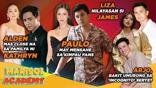 MARISOL ACADEMY | Paulo may mensahe sa KimPau fans | September 16, 2024 Monday