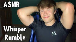 ASMR Male Whisper Ramble For Sleep (whispered, personal attention)