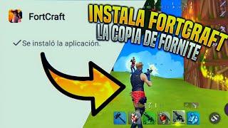 COMO INSTALAR Y DESCARGAR FORTCRAFT PARA ANDROID FORTCRAFT COPIA DE FORNITE PARA ANDROID