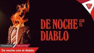 De noche con el diablo | VersusReseña