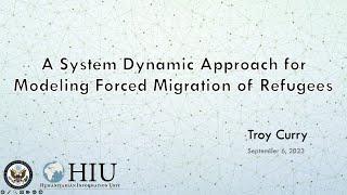 A System Dynamic Approach for Modeling Forced Migration of Refugees