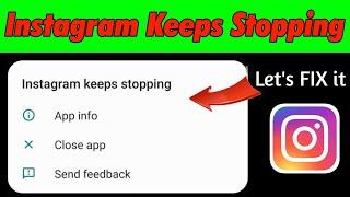 How To Fix "Instagram Keeps Stopping" Error In Android (100% Solution)