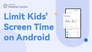 How to Limit Child Screen Time on Android