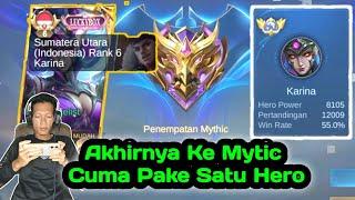 Akhirnya Ke Mytic Cuma Pake Satu HeroTop Global Karina Solo RankKarina 12.000 ++ Match#mlbb