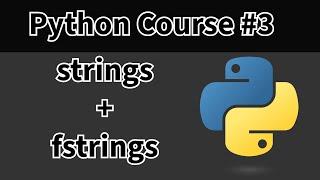 Python Made Easy #3: String Manipulation & f-strings - Unleash Text Power