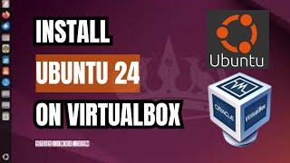 How to Install Ubuntu on VirtualBox