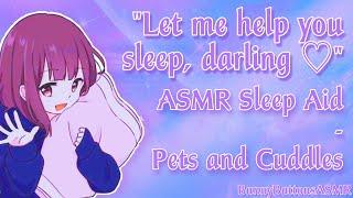 [asmr sleep aid] girlfriend helps you sleep | F4A | cuddles and pets 