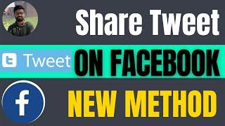 How to share tweet on Facebook 2024 | twitter to facebook