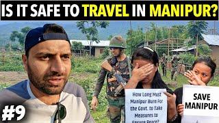 Is It SAFE to Travel in MANIPUR?