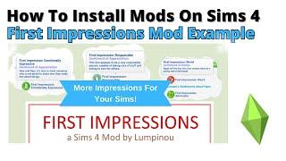 How To Install First Impressions Mod For Sims 4 | 2024