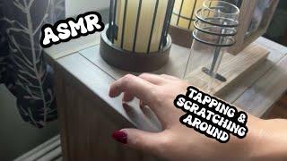 ASMR Tapping & Scratching Around My Mom’s House. No Talking ᵕ̈