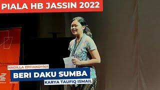 Nadilla Effiandyna | Beri Daku Sumba Karya Taufiq Ismail | Finalis Baca Puisi Piala HB Jassin 2022