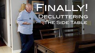 Decluttering the Side Table (2nd Upload)