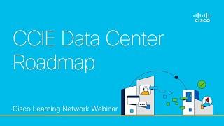 CCIE Data Center Roadmap