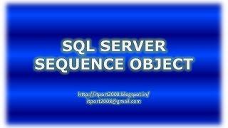 Sequence in SQL Server