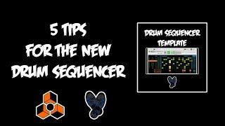 5 Tips for Using the New Drum Sequencer Player | Reason 10.1