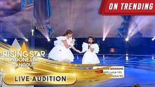 Bilqis & Ayu Ting Ting Mencuri Perhatian Penonton! | Live Audition | Rising Star Indonesia Dangdut