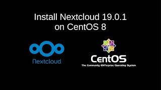 Install Nextcloud 19 on Centos 8