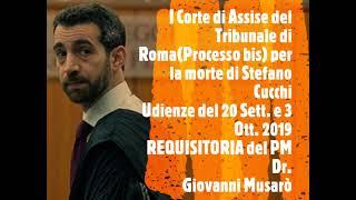 Stefano Cucchi: (Processo bis) REQUISITORIA (1)