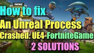 Fix FORTNITE Error "An Unreal Process Crashed: UE4-FortniteGame" I 2 SOLUTIONS 2023