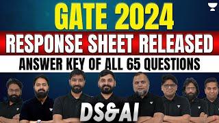 GATE -2024 DSAI Response sheet released Answer Key of all 65 Questions (DA)