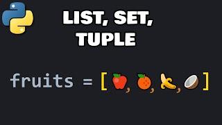 Python lists, sets, and tuples explained 