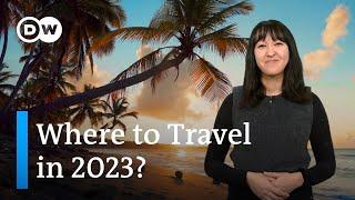 Let us inspire you! Exciting Destinations for 2023