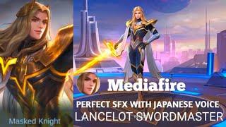 Lancelot SwordMaster Script With Japanese Voice Perfect Sfx Full Effect No Password | MLBB