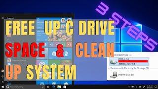 Free Up Space On Your C Drive and Clean Up Your Windows System