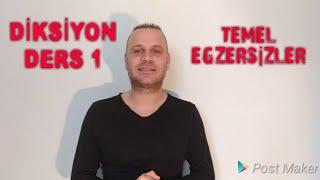 DİKSİYON nedir? Temel egzersizleri nelerdir?  DERS - 1