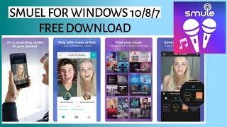 Download Smule For PC, Windows 7/8/10 Free Download