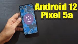 Install Android 12 on Pixel 5a (LineageOS 19.1) - How to Guide!