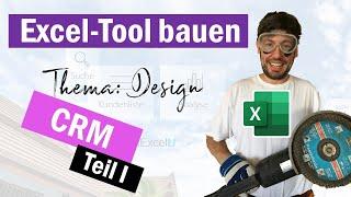 Ein Excel-Kundenverwaltungstool (CRM) | Teil I: Design | Ein Live-VBA-Coding-Projekt