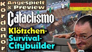 Cataclismo - Klötzchen-Survival-Citybuilder - Preview/Angespielt [DE] by Kordanor