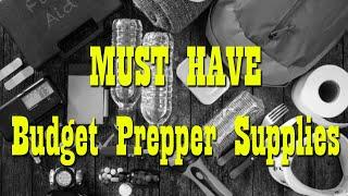 Must Have Budget Prepper Supplies ~ Prepare NOW