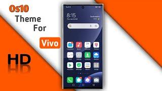 Os10 Latest Theme For Vivo All Decive | Os10 Theme | Vivo Theme Store |