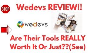 WeDevs Review-Is This Really A Great Platform Or Just Another NONSENSE?See(Do not Use Yet)