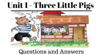 NCERT CLASS 1 ENGLISH MARIGOLD UNIT-1 Three Little Pigs (Questions and Answers) @LEARNINGTOOLS